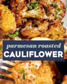 This Parmesan Roasted Cauliflower is the perfect side dish that pairs well with just about any protein! The spiced florets are tender with perfectly caramelized edges, and blanketed in crisp and savory melted Parmesan cheese, and the whole thing is ready in about 30 minutes.