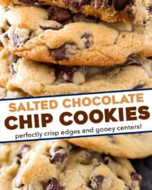 These Salted Chocolate Chip Cookies are thick and chewy cookies that are perfectly crisp on the edges and soft in the middle. The sea salt just accentuates the rich chocolate flavor!