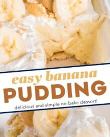 This banana pudding recipe is rich, creamy, and tastes like the one Grandma used to make! This recipe is semi-homemade, comes together quickly, and is always a crowd-pleaser!