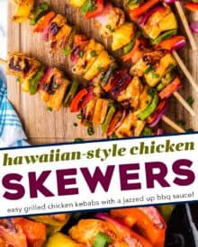 Chicken is marinated in a semi-homemade Hawaiian-style bbq sauce, then threaded onto skewers with peppers, pineapple, and onions, then grilled to perfection! Perfect for a summer dinner, and I've included oven directions as well.