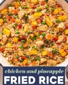 This takeout-style chicken and pineapple fried rice is packed with flavor, and on the table in 30 minutes or less! You'll love how easy this dinner recipe is to make and customize. It's great for meal prep as well!