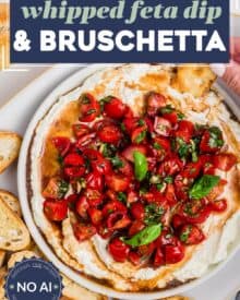 This no-cook bruschetta dip is perfect for summer gatherings or potlucks! It features juicy tomatoes, basil, garlic, balsamic vinegar, all on top of a rich, creamy whipped feta base. Made in minutes, it's great with crusty bread, crackers, and more.