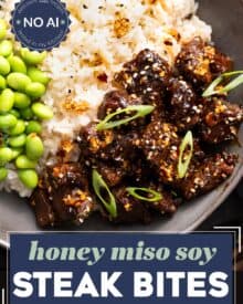 Juicy, tender morsels of seasoned steak, seared in a hot skillet, then finished in a decadent and balanced honey miso soy glaze! Perfect for a quick and easy dinner, meal prep, or fun appetizer.